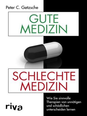 cover image of Gute Medizin, schlechte Medizin